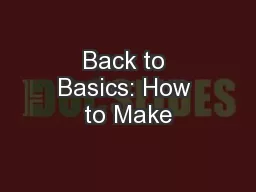 Back to Basics: How to Make