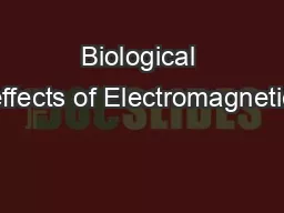 Biological effects of Electromagnetic