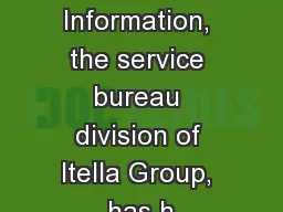 Itella Information, the service bureau division of Itella Group, has h