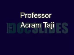 Professor Acram Taji