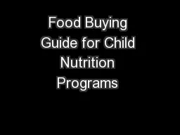 Food Buying Guide for Child Nutrition Programs 