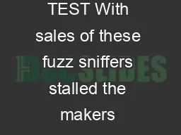 THE GREAT DETECTOR TEST With sales of these fuzz sniffers stalled the makers search for