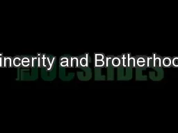 Sincerity and Brotherhood