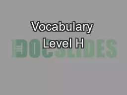 Vocabulary Level H