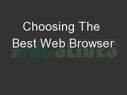 Choosing The Best Web Browser