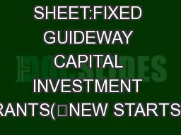 FACT SHEET:FIXED GUIDEWAY CAPITAL INVESTMENT GRANTS(“NEW STARTS&#
