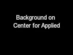 Background on Center for Applied