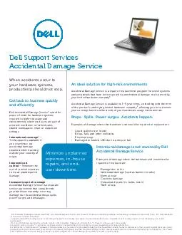 Dell Support Services Accidental Damage Service When accidents occur to your har