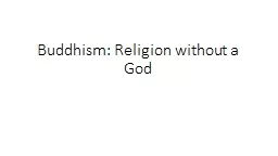Buddhism: Religion without a God