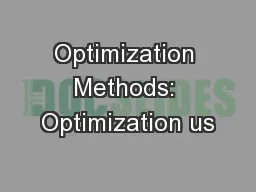 Optimization Methods: Optimization us