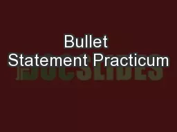 Bullet Statement Practicum