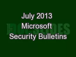 July 2013 Microsoft Security Bulletins