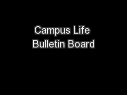 Campus Life Bulletin Board