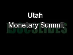 Utah Monetary Summit