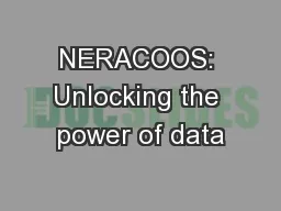 NERACOOS: Unlocking the power of data