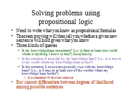 Solving problems using propositional logic