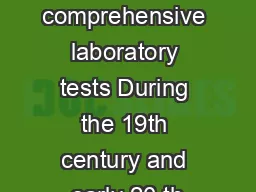 comprehensive laboratory tests During the 19th century and early 20 th