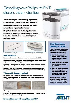 Descaling your Philips AVENT electric steam steriliserThe sterilisatio