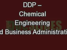 DDP – Chemical Engineering and Business Administration