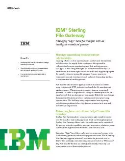 IBM Software Sterling Managing “edge” based le transfers wi