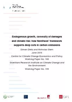 Endogenous growth, convexity of damages and climate risk: how Nordhaus