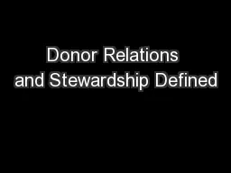 Donor Relations and Stewardship Defined