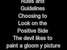 ChatShoutbox Rules and Guidelines Choosing to Look on the Positive Side The devil likes