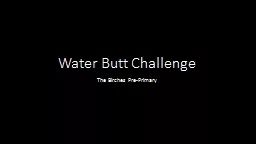 Water Butt Challenge