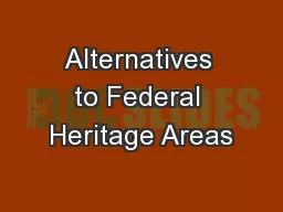 Alternatives to Federal Heritage Areas