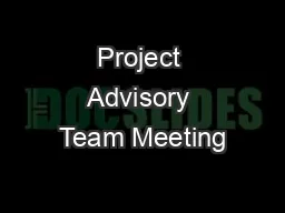 Project Advisory Team Meeting #1