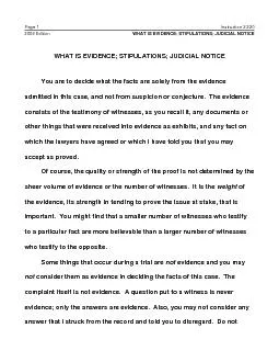 Instruction 2.220Page 2WHAT IS EVIDENCE; STIPULATIONS; JUDICIAL NOTICE