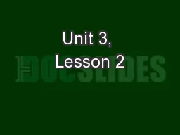 Unit 3, Lesson 2