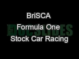 BriSCA Formula One Stock Car Racing