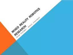 Mixed Reality Robotics Research