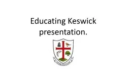 Educating Keswick