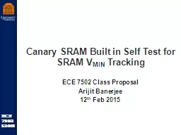 Canary SRAM Built in Self Test for SRAM V