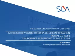 Introductory Guide to Surplus Line Information Portal 2.0 (