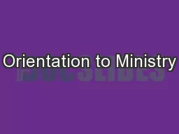 Orientation to Ministry
