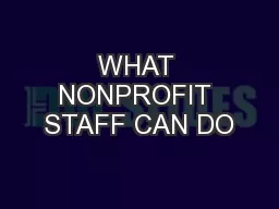 WHAT NONPROFIT STAFF CAN DO