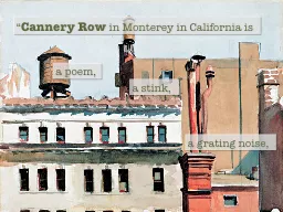 “ Cannery Row