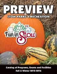 STOW PARKS & RECREATIONCatalog of Programs, Events and FacilitiesFall