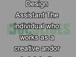 Simpson College  Depar tment of Theatre updated  Costume Design Assistant The individual who works as a creative andor administrative assistant to the costume designer for a specific production