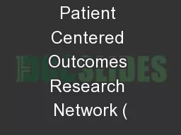 Chicago Area Patient Centered Outcomes Research Network (