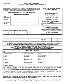 SP     PENNSYLVANIA STATE POLICE REQUEST FOR CRIMINAL RECORD CHECK This form is to be