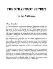 THE STRANGEST SECRET by Earl NightingaleAbout the authorAs a Depressio