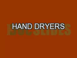 HAND DRYERS