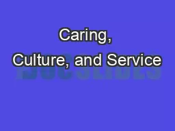 Caring, Culture, and Service