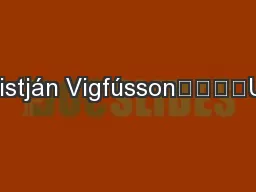Daði Kristján Vigfússon				UTN103