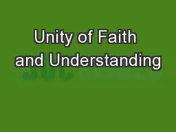 Unity of Faith and Understanding