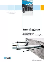 Stressing JacksTENSA SM 240 kNTENSA 220 kN Overstressing Jack
...